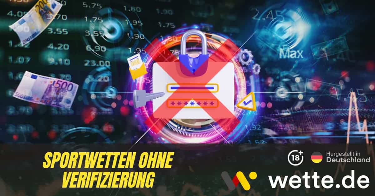Sportwetten ohne Verifizierung – Flexibel Wetten und Gewinne Maximieren